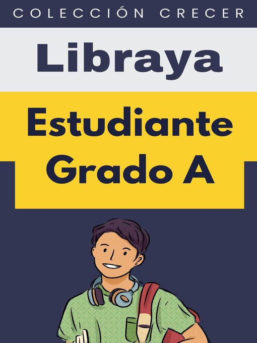 Title details for Estudiante Grado A by Libraya - Available